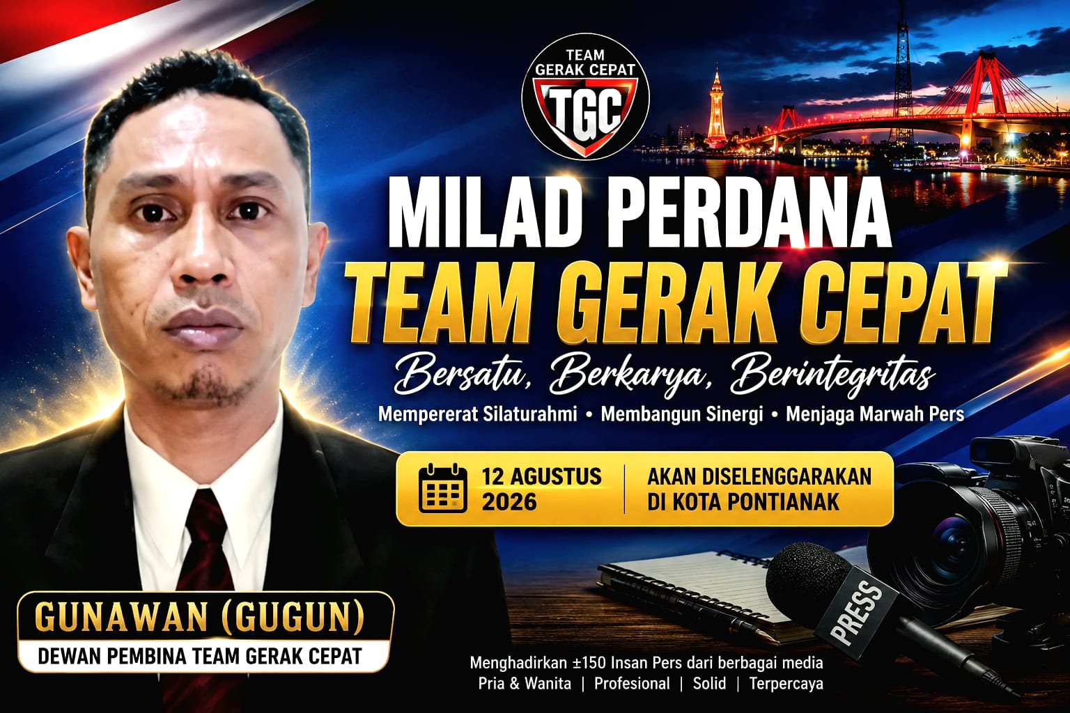 Pontianak Milad Perdana Team Gerak Cepat Siap Digelar Meriah, Satukan Ratusan Insan Pers Kalimantan Barat..