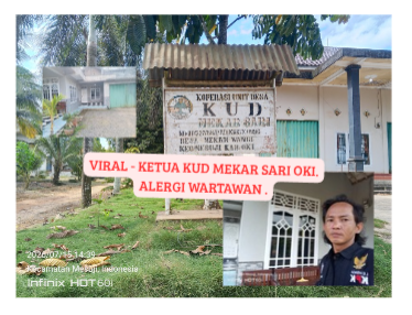 Viral Ketua KUD Mekar Sari Oki. Alergi Terhadap Wartawan.