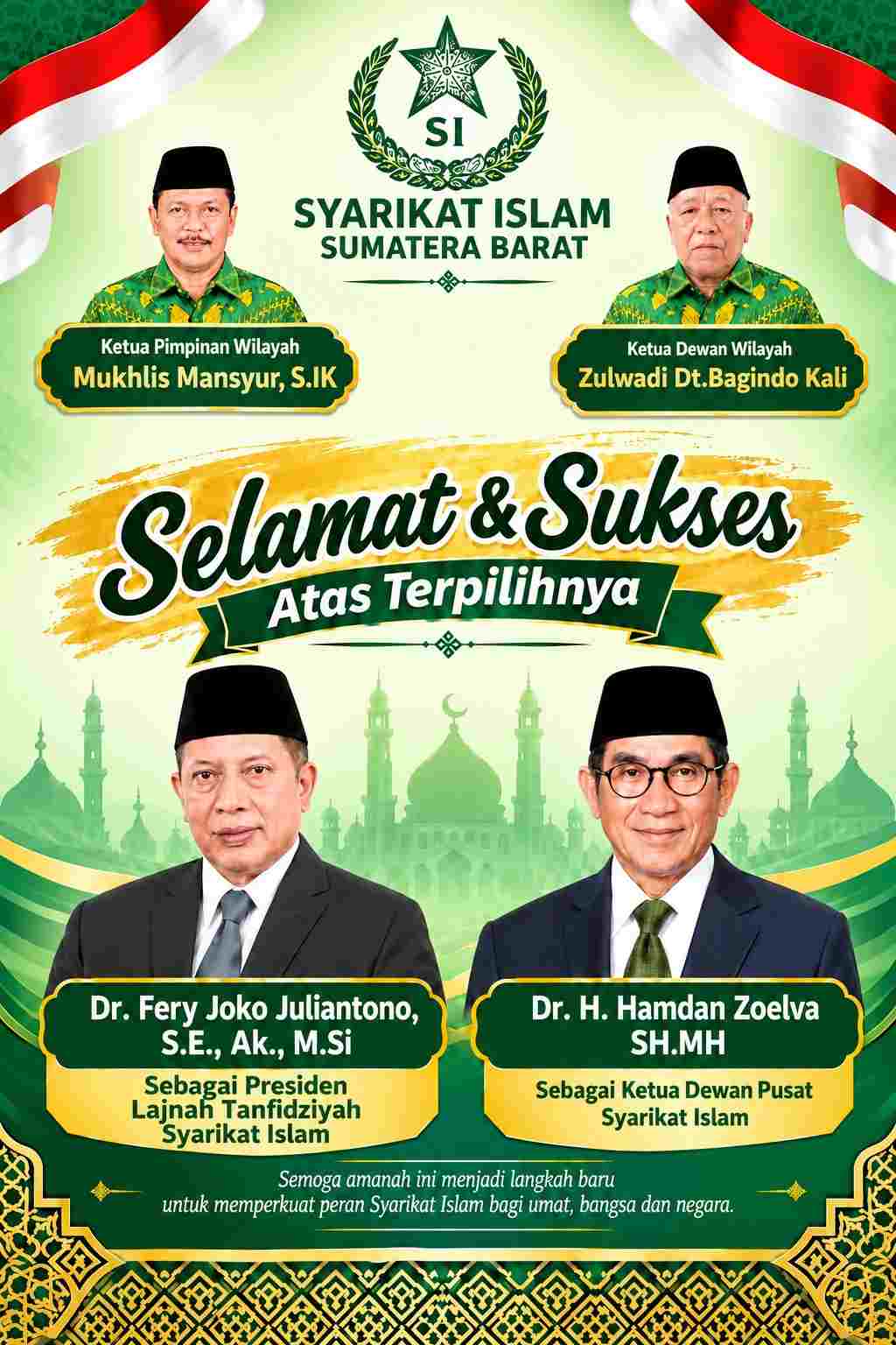 GEBRAKAN BESAR SYARIKAT ISLAM! MUKHLIS MANSYUR DAN ZULWARD DT. BAGINDO KALI SAMPAIKAN UCAPAN SELAMAT, DR.FERY JOKO JULIANTONO SE.AK.M.Si PRESIDEN LAJNAH TANFIDZIYAH, DR HAMDAN ZOELVA SH.MH  KETUA DEWAN PUSAT