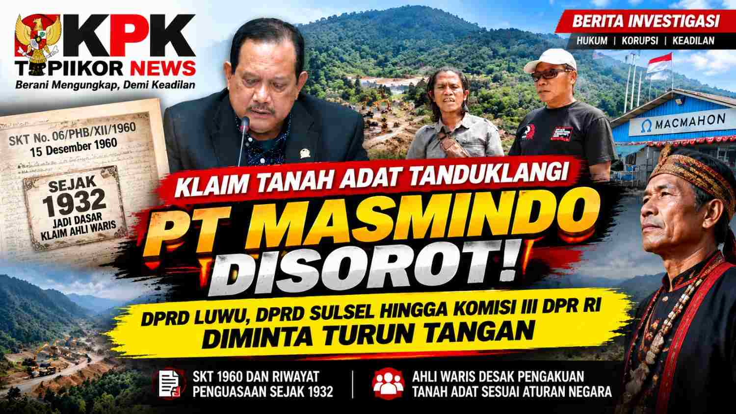 KLAIM TANAH ADAT TANDUKLANGI, PT MASMINDO DISOROT! DPRD HINGGA KOMISI III DPR RI DIMINTA TURUN TANGAN
