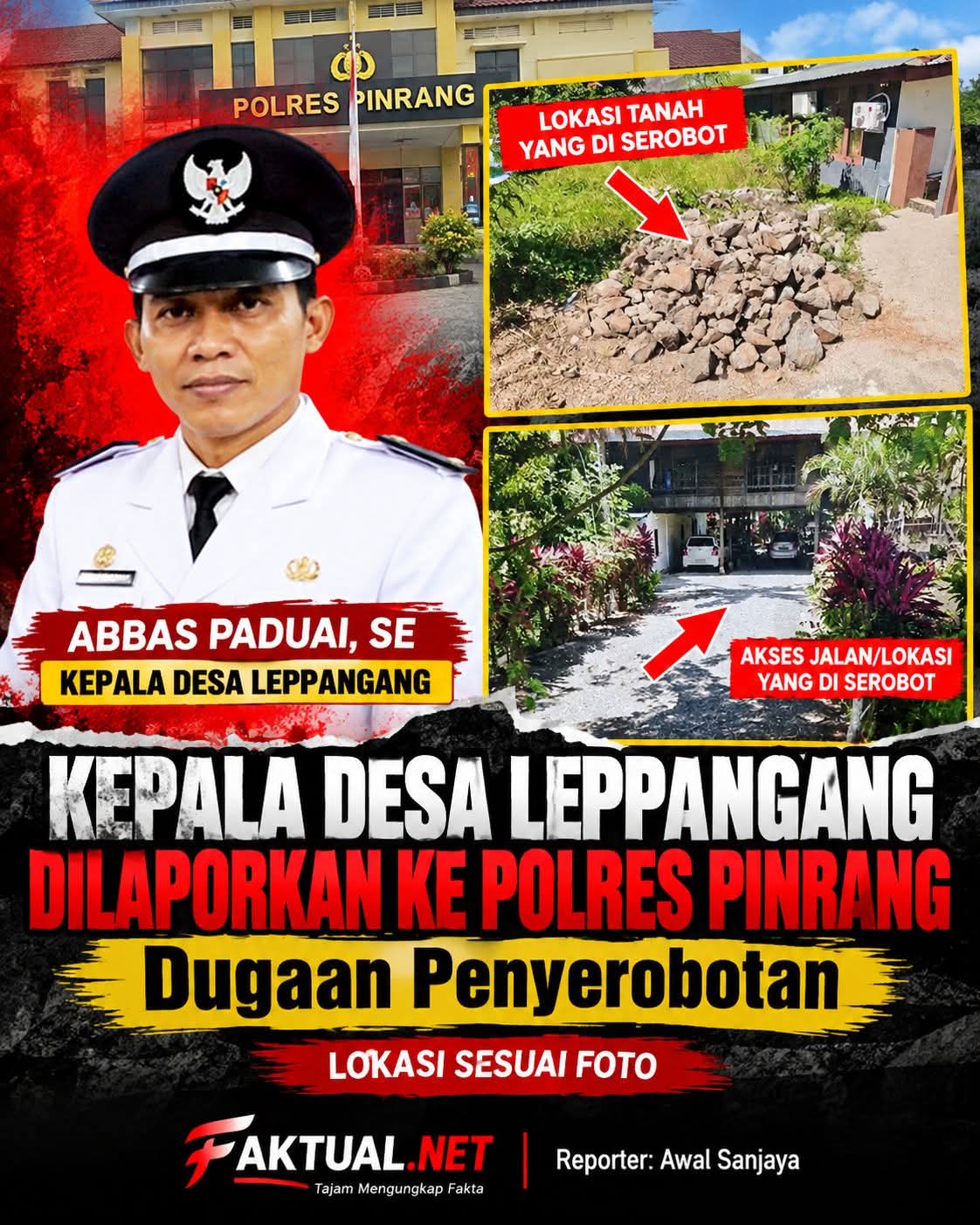 Kasus Dugaan Penyerobotan Tanah di Pinrang: Pelapor Berharap Kepastian Hukum dari Polres Pinrang
